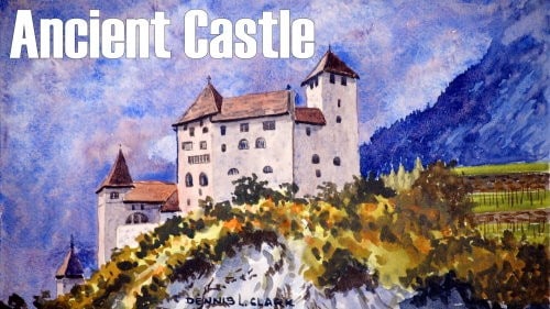 How to Paint an Ancient Castle in Watercolor