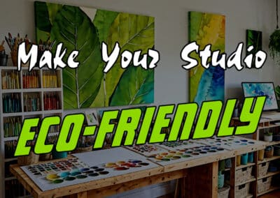 Make Your Studio Eco-Friendly