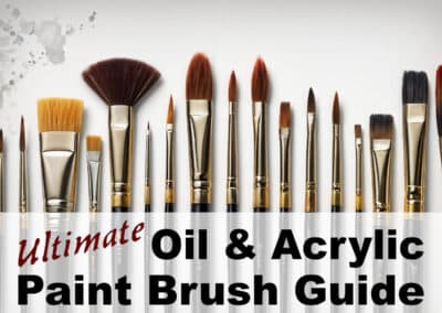 Ultimate Oil & Acrylic Paint Brush Guide