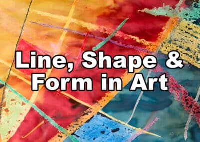 Line, Shape and Form in Art